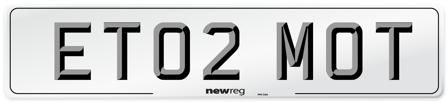 ET02 MOT Number Plate from New Reg